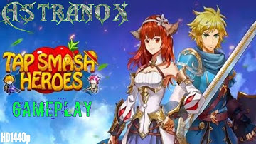 Tap Smash Heroes Gameplay Review #3 - Tap Smash Heroes Guide Strategy Tips Tricks Android Game iOS