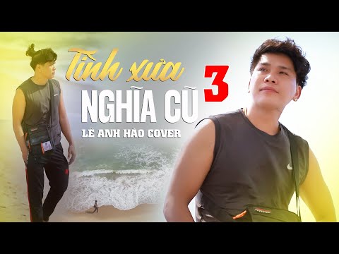 Tình Xưa Nghĩa