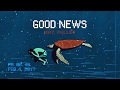 Vietsub Good News Mac Miller Lyrics Video Vietsub Good News Mac Miller Lyrics Video