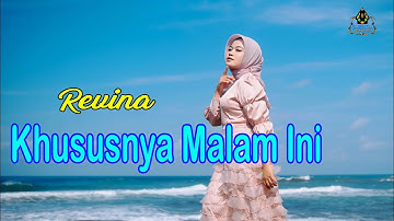 REVINA ALVIRA - KHUSUSNYA MALAM INI (Official Gasentra dangdut klasik)
