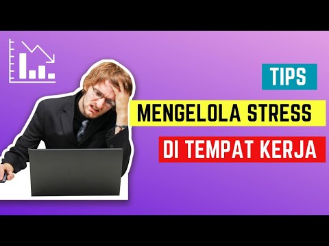 Video: 3 Cara Sederhana Mengelola Stres Freelance