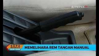 Memelihara Rem Tangan Manual - Klinik Otomotif Sonora screenshot 3