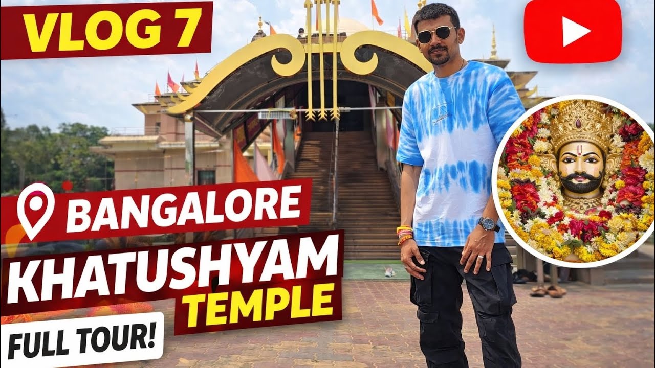 #vlog-7# khatushyamji #bangalore #viral 