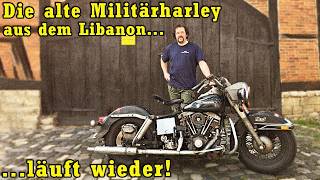 Die alte Militärharley aus dem Libanon läuft wieder! | Harzer Bikeschmiede