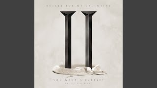 Video thumbnail of "Bullet For My Valentine - You Want a Battle? (Here's a War)"