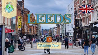 LEEDS, UK 🇬🇧 WALKING TOUR CITY CENTRE