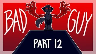 Bad Guy MAP Part 12