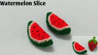 Crochet Watermelon Slice  /क्रोशिया से तरबुज / Hindi