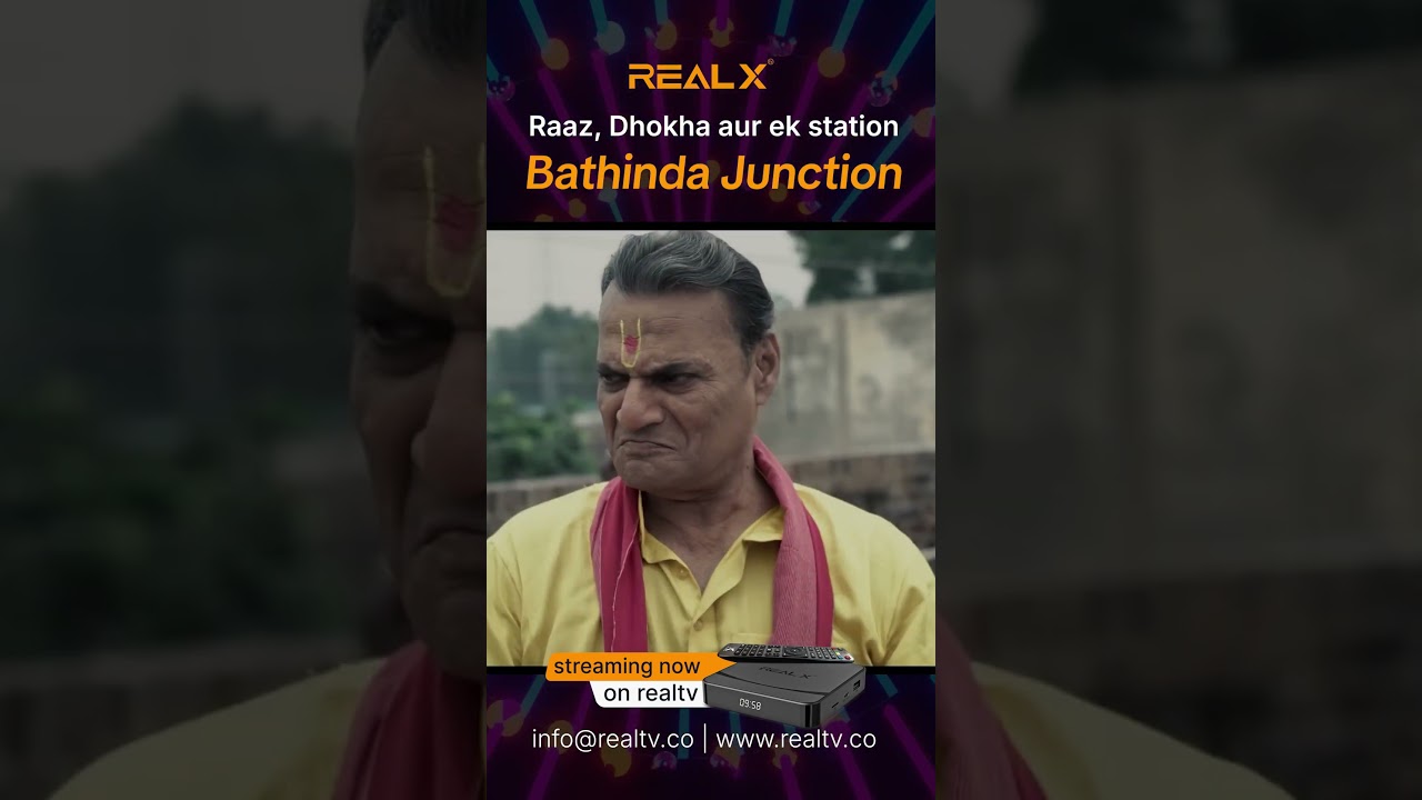 Bathinda Junction 🚉🖤 | Every Stop Hides a Secret | Now Streaming on Real TV