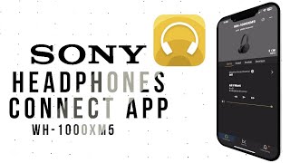 Sony Headphones Connect App x WH-1000XM5 Headphones