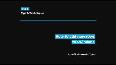Visio - How to Add New Rows to Swimlane