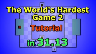The World&#39;s Hardest Game 2 Tutorial in 31.13 seconds.