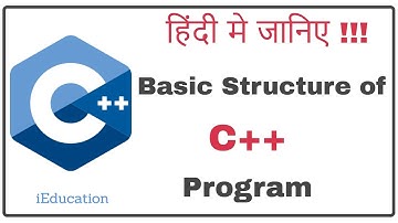 Basic Structure of C++ Program | Why to use #include | iostream | namspace  | return 0 | in C++| #4
