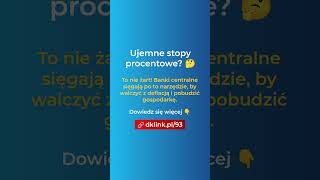 Ujemne stopy procentowe? 🤔