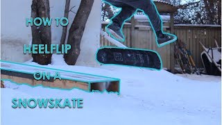 How to Heelflip | Snowskate Tutorial
