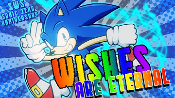 [ ѕωѕ ] 𝐖𝐢𝐬𝐡𝐞𝐬 𝐀𝐫𝐞 𝐄𝐭𝐞𝐫𝐧𝐚𝐥 ║ SONIC
