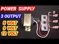 DIY 3 Output power supply 12V 9V 5V || power supply multi pungsi