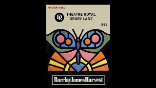 BARCLAY JAMES HARVEST - Drury Lane Theatre [1974] MASTER VIDEO &amp; SOUND 2024