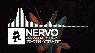 NERVO - Anywhere You Go (feat. Timmy Trumpet) [Monstercat Release]