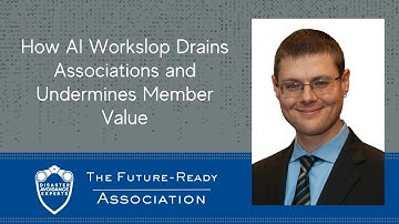 How AI Workslop Drains Associations and Undermines Member Value