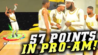 99 Overall Drops 57 Points In The Pro-Am! NBA 2K20 Pro-Am Gameplay!