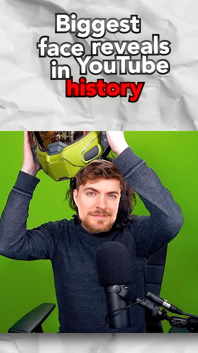 Biggest Face Reveals on YouTube