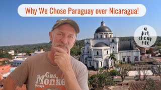 Should you Move to Paraguay or Nicaragua? Which is Better?
