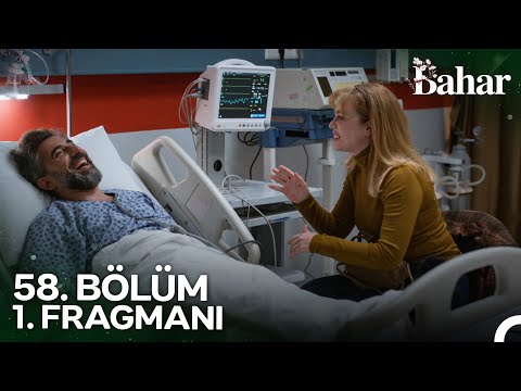 Bahar 58 Bölüm 1 Fragmanı Sen Bunu Söylersen Bahar Ve Evren Barışabilir