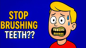 What if you stopped brushing your teeth forever