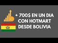 + 700$ EN UN DÍA CON HOTMART DESDE BOLIVIA