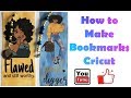 How to Design Bookmarks/ Cricut Explore Air 2