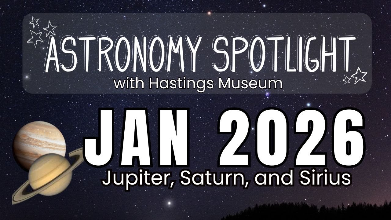 Astronomy Spotlight January 2026