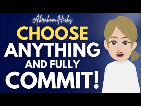Choose What You