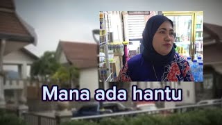 Mana ada hantu😲😳😥