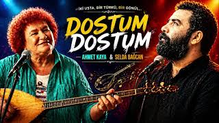 Ahmet Kaya & Selda Bağcan Dostum Dostum İki Ustadan Unutulmaz 🎶 Ğcan
