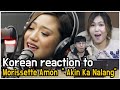 100 million view....?! Korean Reaction to Morissette amon "Akin Ka Na Lang"