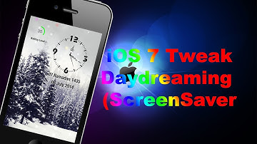 Daydreamer (ScreenSaver) | iOS 7 Cydia Tweak