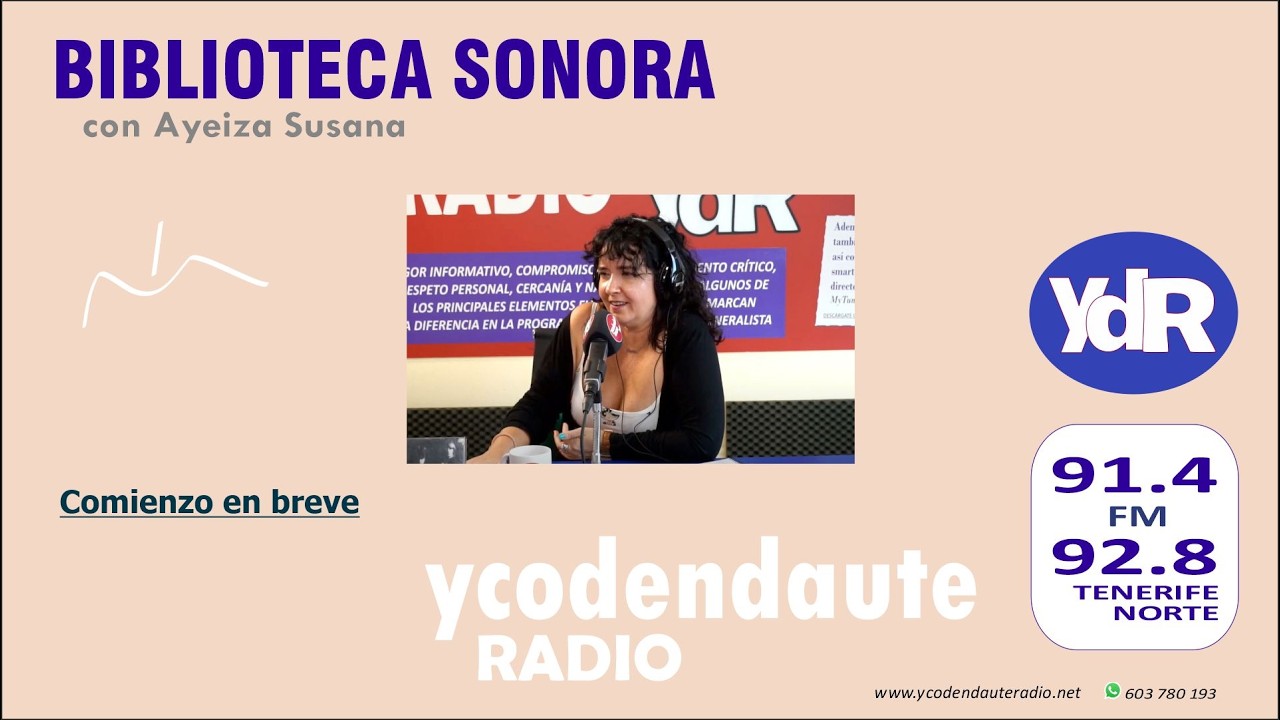 07.05.2026 / BIBLIOTECA SONORA... con Ayeiza Susana y Luis Guanche