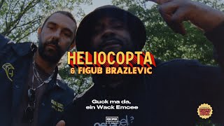 Heliocopta &amp; Figub Brazlevic - Guck ma da, ein Wack Emcee (OFFICIAL VIDEO) #krekpek