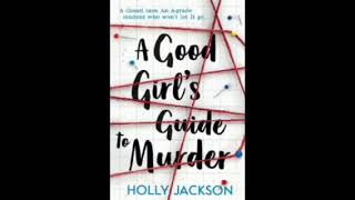 A Good Girls Guide to Murder: Full Audiobook