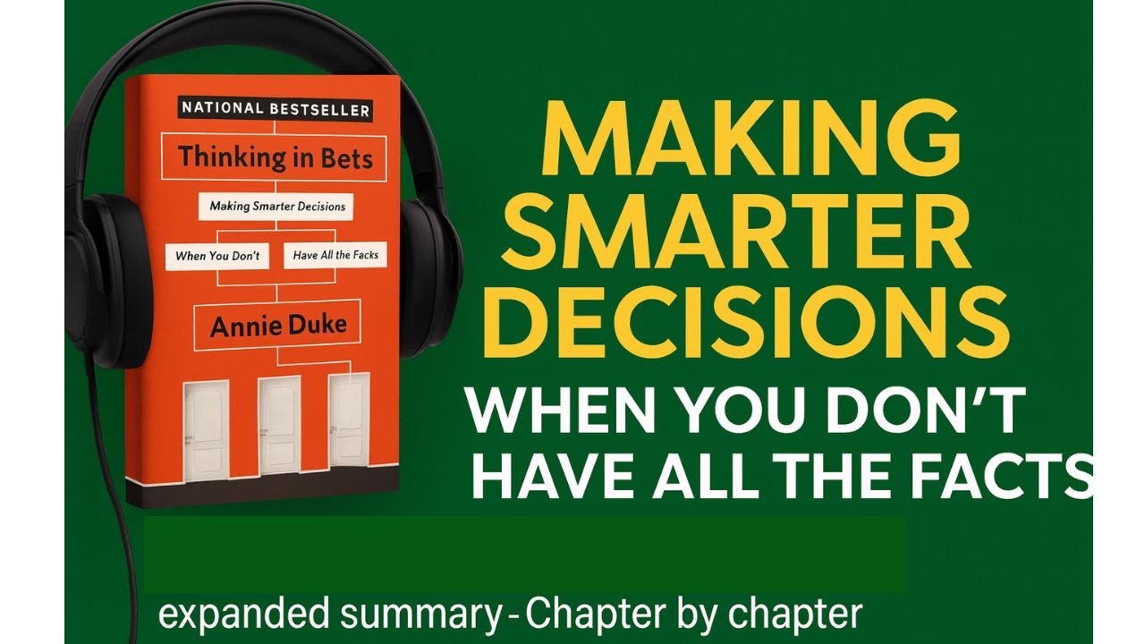 Thinking in Bets by Annie Duke | Full Audiobook summary