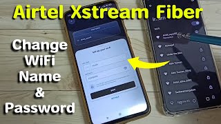 Airtel Xstream Fiber : How to Change WiFi Name and Password | Change SSID Name and Password screenshot 2