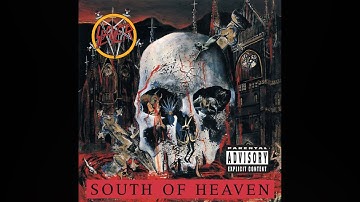 Slayer - South Of Heaven + Silent Scream