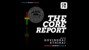 US Fed Rate Cut Decision: What It Means for Markets Right Now! | Govindraj Ethiraj | The Core Report