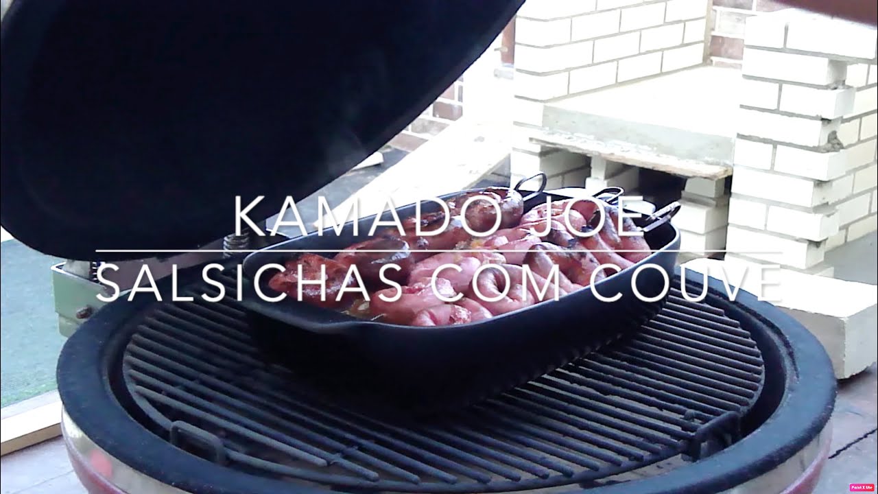 Salsichas com couve / Sausages and cabbage Kamado Joe YouTube