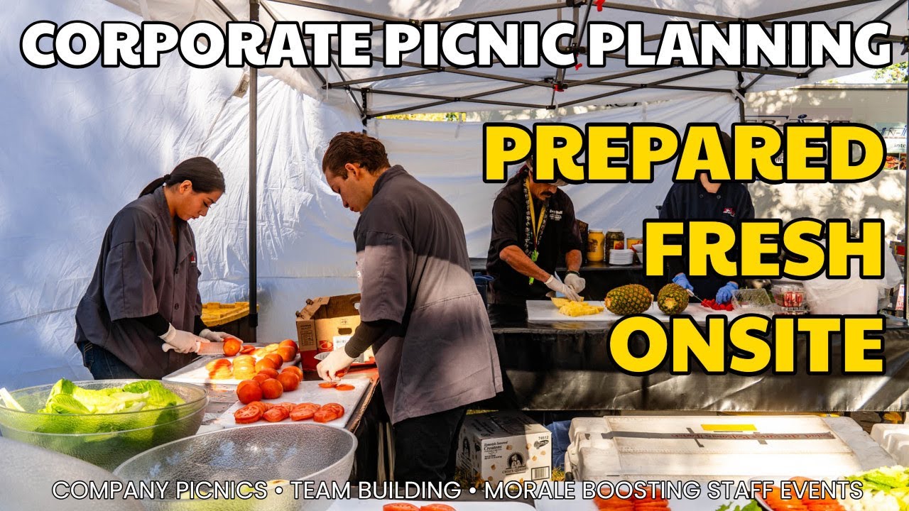 Catering for Company Picnics 🍔🥗 Prepared Fresh Onsite with 30 Years of Experience and Excellence!