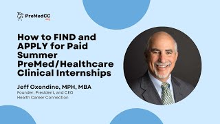 How to Find and Apply for Paid Summer PreMed Clinical Internships - Jeff Oxendine, MPH, MBA Net Worth