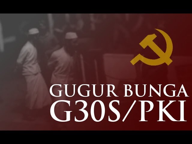 1 Jam -3 Menit Gugur Bunga 花落ち【G30S/PKI】 class=