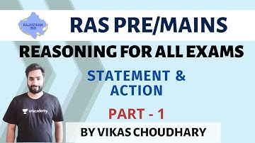 Statement & Action | Part - 1 | Reasoning For All Exams | RAS/RPSC 2020/2021 | Vikash Choudhary