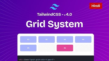 Grid System  | Tailwind CSS Tutorial Hindi